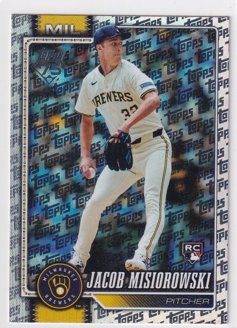 JACOB MISIOROWSKI 2026 Topps Rookie FANATICS EXCLUSIVE TOPPS FOIL #10 RC Brewers