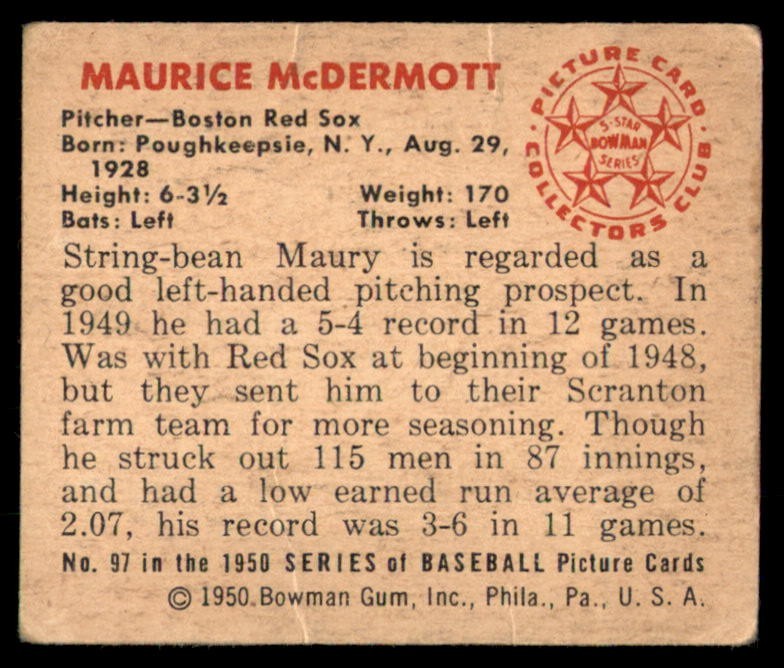 1950 Bowman #97 MAURICE McDERMOTT Boston Red Sox VG-VG/EX (Light Wrinkles)