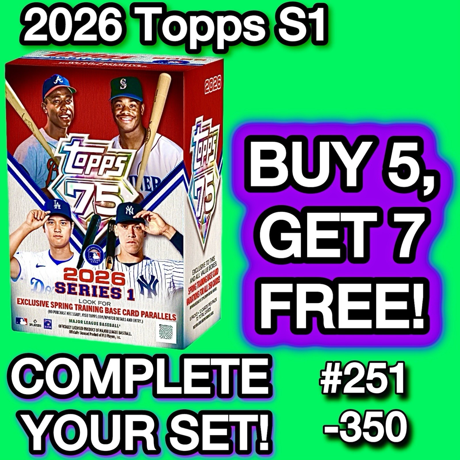 2026 Topps Series 1 BASE! U-Pick Singles You Complete Your Set! #251-350 Presale