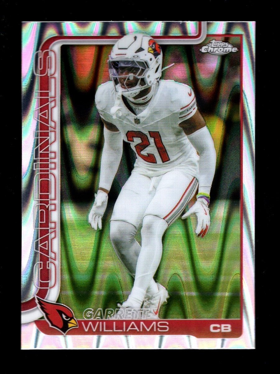 2025 TOPPS CHROME RAYWAVE REFRACTOR #6 GARRETT WILLIAMS CARDINALS
