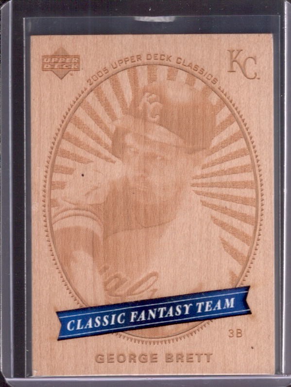 GEORGE BRETT 2005 Upper Deck Classics Classic Fantasy Team #CFT-13 Wood Insert