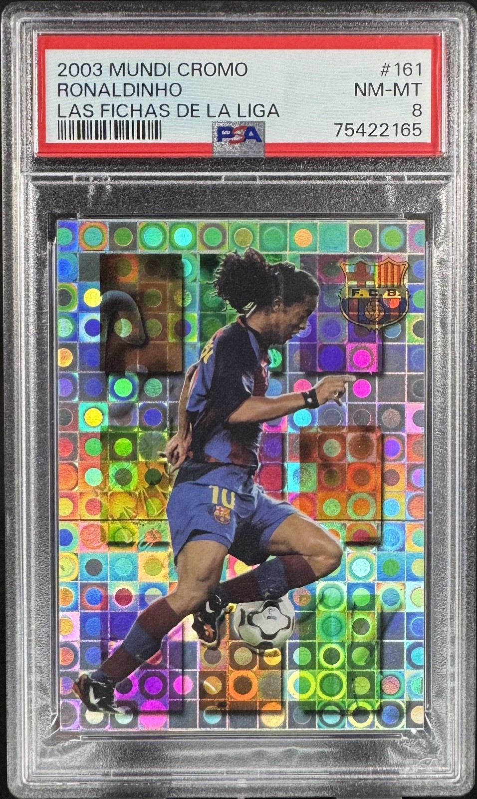 Ronaldinho 2003 Mundicromo #161 Fichas La Liga Crack Brazil Barcelona Rare PSA 8