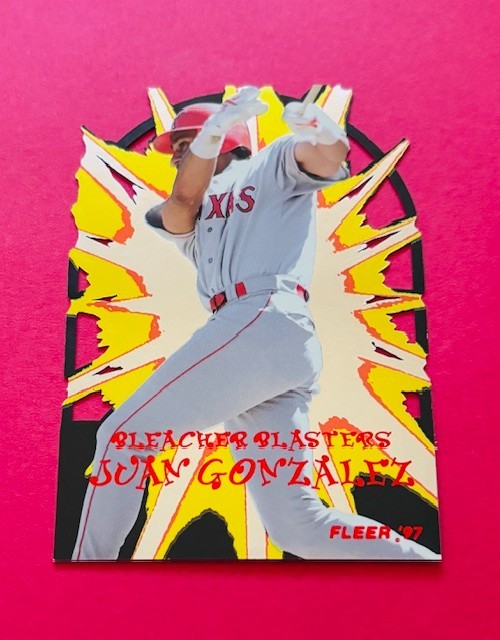 1997 Fleer Bleacher Blasters Juan Gonzalez – Rare Die-Cut Insert of Rangers Igor