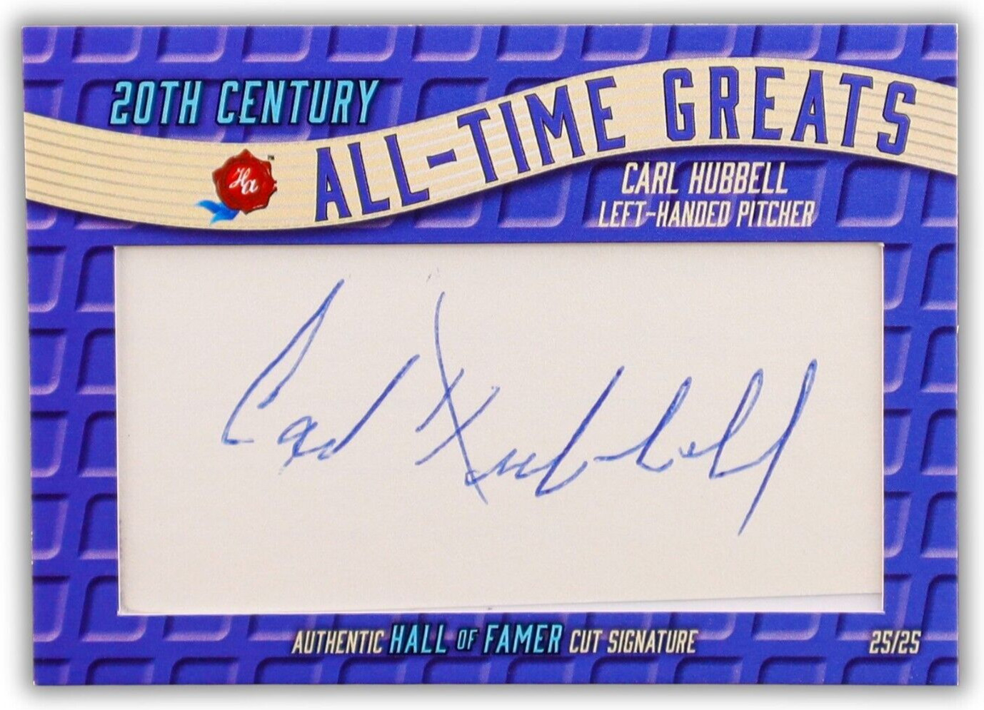 Carl Hubbell 2024 Historic Autographs All Time Greats Cut Signature 25/25