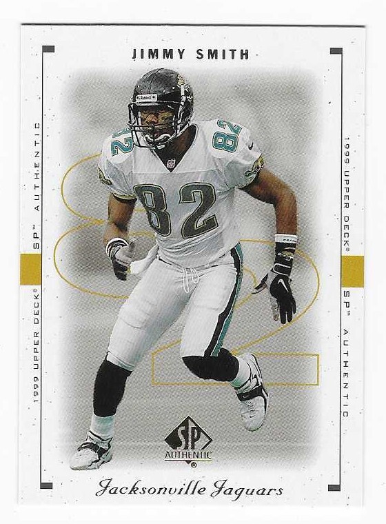 1999 Upper Deck SP Authentic Jimmy Smith Jacksonville Jaguars Football Card #40