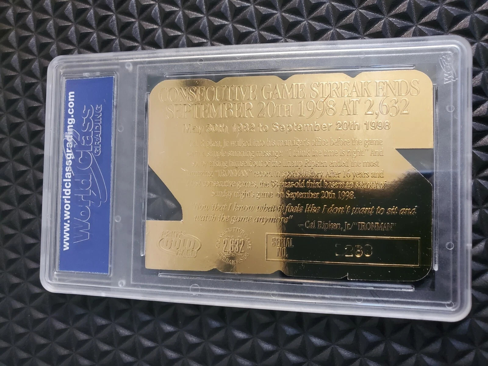 1998 Bleachers Cal Ripken Jr. Game Streak Ends 23kt Gold Graded 10 Orioles