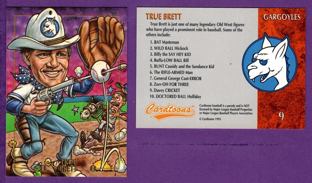 George Brett K.C. Royals 1993 Cardtoons Parody Oddball True Brett (Gargoyles) #9