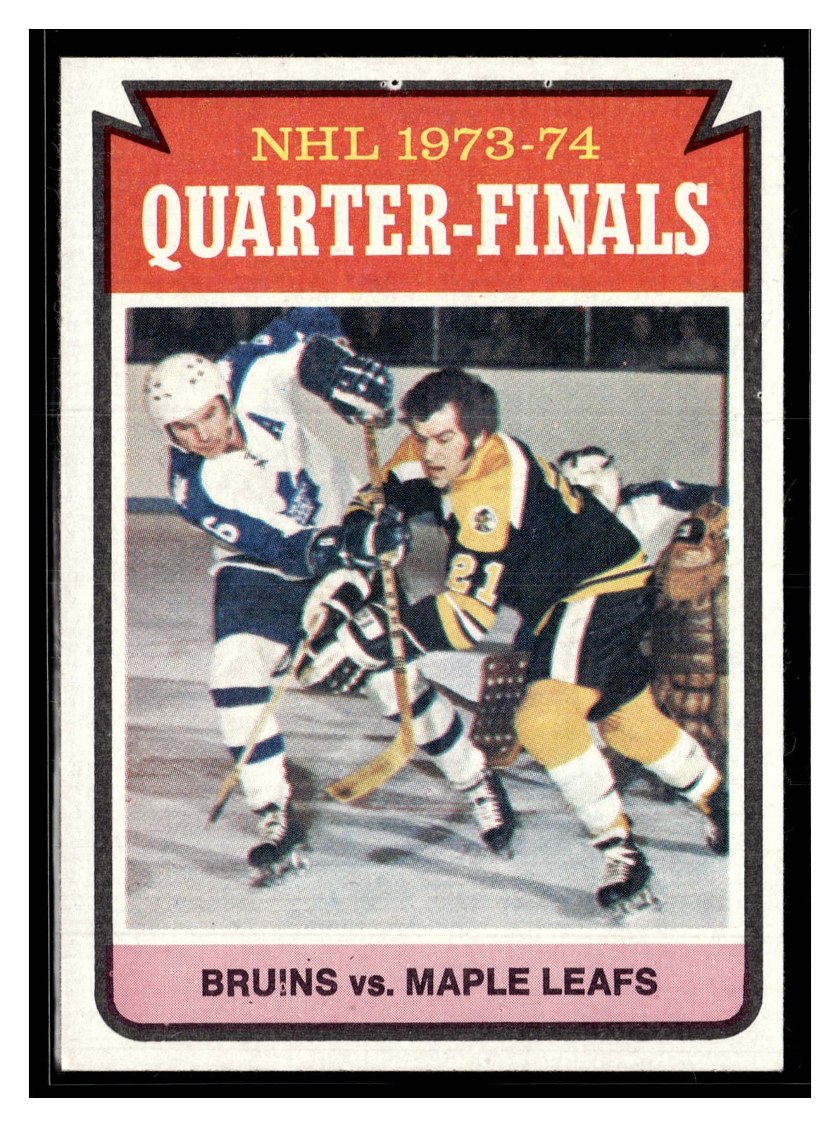 1974-75 Topps #211 Quarterfinals (Bruins vs. Maple Leafs)